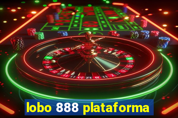 lobo 888 plataforma